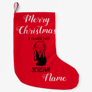 Could Just Scream Thunder_Cove  Small Christmas Stocking