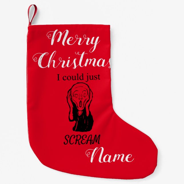 Could Just Scream Thunder_Cove  Small Christmas Stocking (Front)