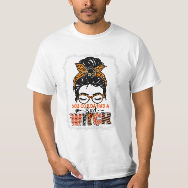 Coulda Had A Bad Witch Halloween T-Shirt (Front)
