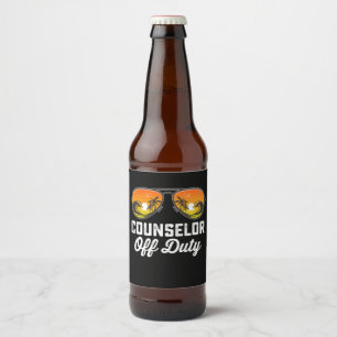 Counsellor Off Duty Sunglasses Last Day Of School Beer Bottle Label