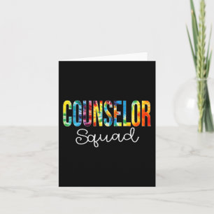 Counsellor Squad Tie Dye Appreciation Day Back To Card