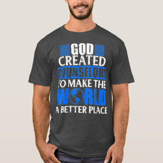 Counselor Gifts Mental Health Therapist Men Better T-Shirt