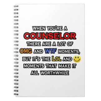 Counselor ... OMG WTF LOL Notebook