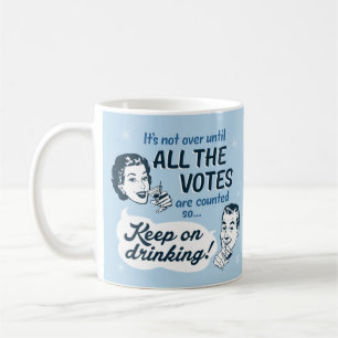 Count all the Votes Mug Retro Funny
