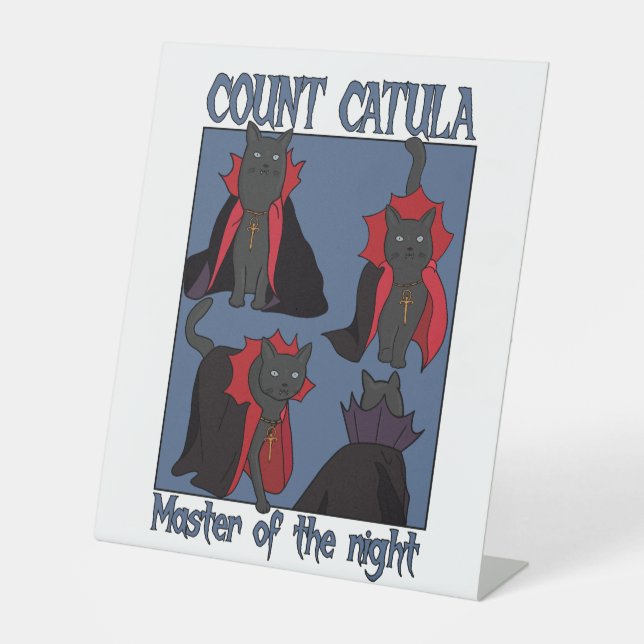 Count Catula Master of the Night Pedestal Sign (Front)
