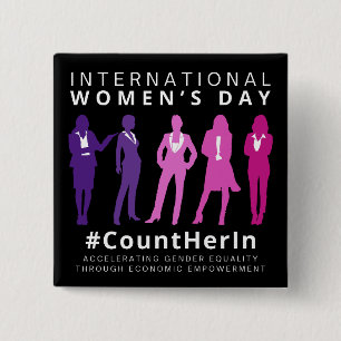 Count Her In International Women's Day 2 Inch Square Button