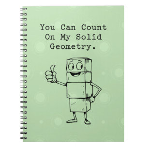 Count On My Solid Geometry Reliable Math Humor Notebook