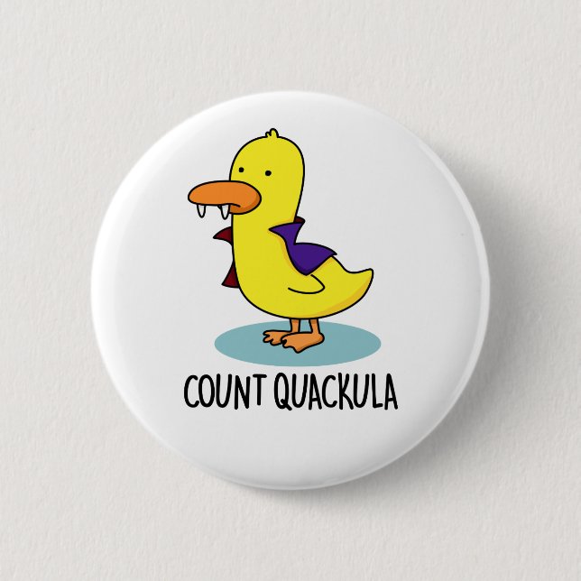 Count Quackula Funny Duck Pun 2 Inch Round Button (Front)