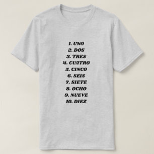 Count to ten in Spanish T-Shirt