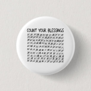 Count Your Blessings 1 Inch Round Button