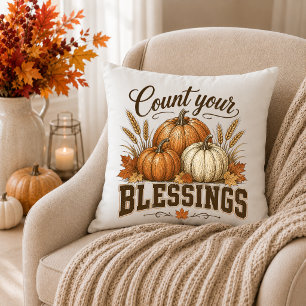 Count Your Blessings Fall Home Decor Throw Pillow