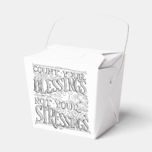 Count Your Blessings Not Your Stressings Favor Box