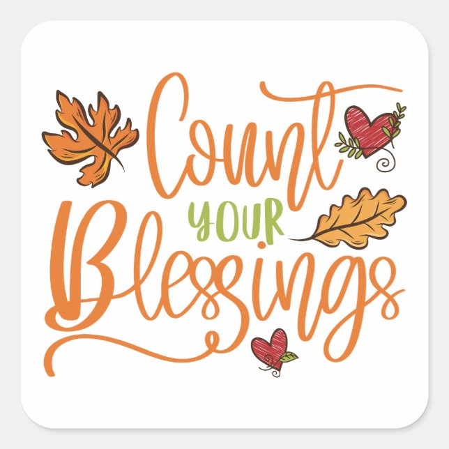 Count Your Blessings  Square Sticker (Front)