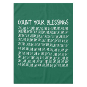 Count Your Blessings Tablecloth