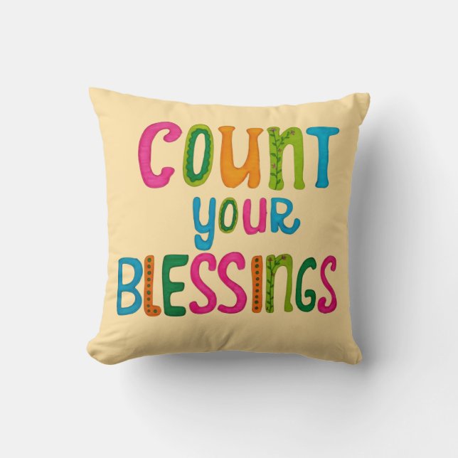 Count your Blessings Throw Pillow (Front)