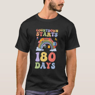 Countdown Starts Again 180 Days Back To School T-Shirt