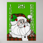 Countdown with Santa to Christmas Advent Calendar Poster<br><div class="desc">Children will look forward to colouring in each new day leading up to Christmas on this advent calendar poster. Santa in his fancy plaid suit will cheer them on as their anticipation grows.</div>