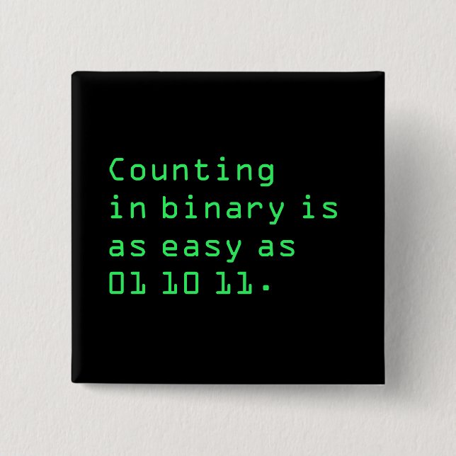 Counting in Binary 2 Inch Square Button (Front)