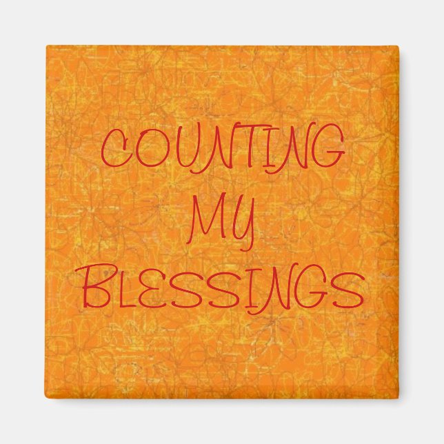 "COUNTING MY BLESSINGS" MAGNET (Front)