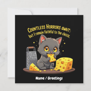  Countless Horrors Await, But I Remain Faithful  Invitation