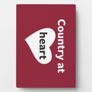Country at Heart Plaque