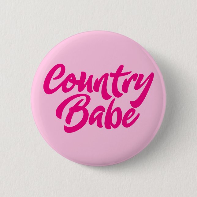 Country Babe. 2 Inch Round Button (Front)