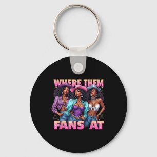 Country Life Women Girls Where Them Fans At Melani Keychain