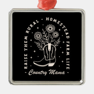 Country mama mom cowgirl western quotes black metal ornament