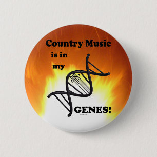 Country Music Is In My Genes 2 Inch Round Button