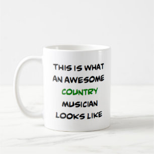 country musician, awesome coffee mug