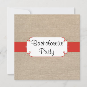 Country Red Orange and Burlap Bachelorette Party Invitation