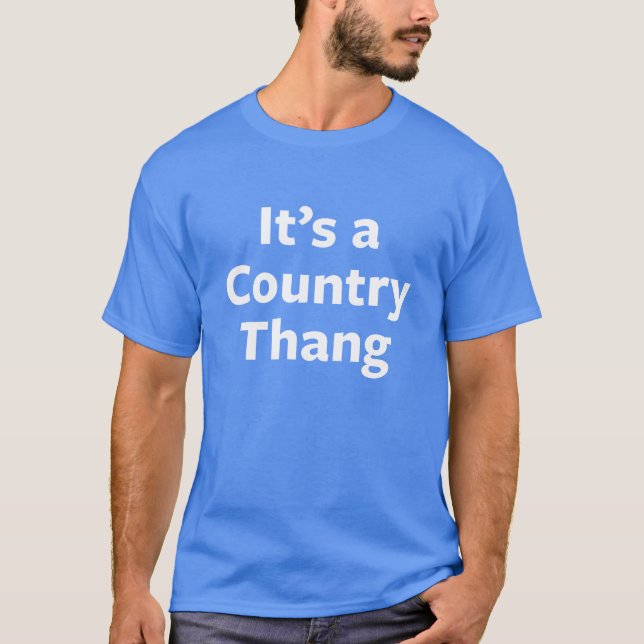 Country Thang T-Shirt (Front)
