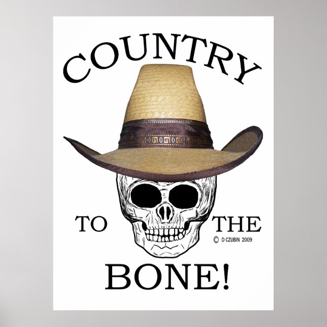 Country to the Bone Poster (Front)