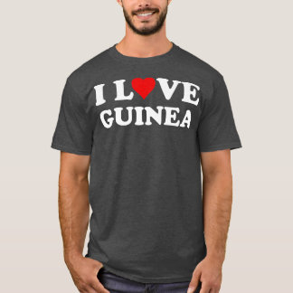 Country Travel Souvenir I Love Guinea T-Shirt