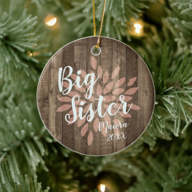 Country Wood Personalized Big Sister Promotion Ceramic Ornament (Tree)