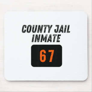 County Jail Prison Inmate 67 Halloween Funny Mens Mouse Pad