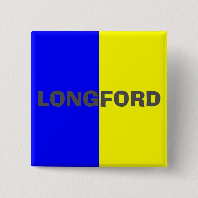 County Longford  Flag Badge 2 Inch Square Button (Front)