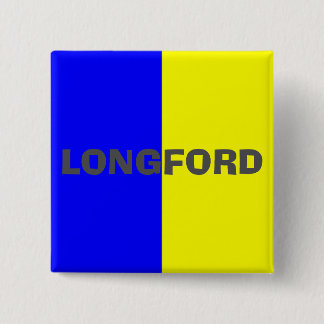County Longford  Flag Badge 2 Inch Square Button
