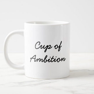 Coupe d'ambition Jumbo Mug (à un côté)