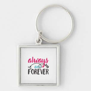 Couple Art Always And Forever Keychain