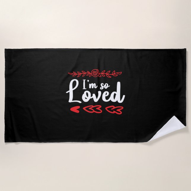 Couple Art I Am So Loved Beach Towel (Front)