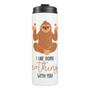 Couple Art I Like Doing Nothing With You Thermal Tumbler
