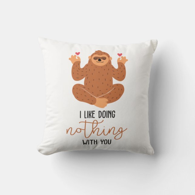 Couple Art I Like Doing Nothing With You Throw Pillow (Front)