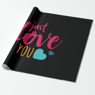 Couple Art Just Love You Wrapping Paper