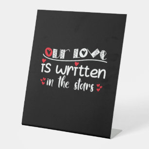 Couple Art Our Love Is Written In The Stars Pedestal Sign