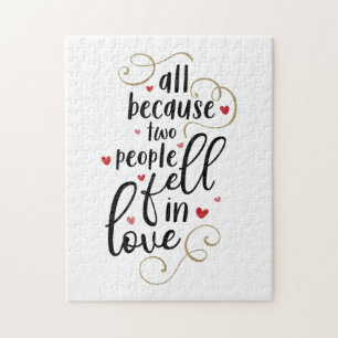 Couple Gift All Because Two People Fell In Love Jigsaw Puzzle