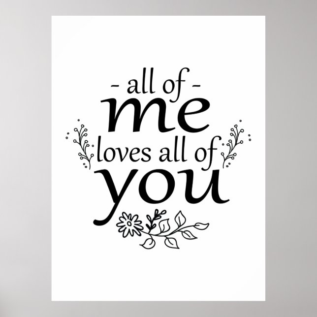 Couple Gift All Of Me Loves All Of You Poster (Front)