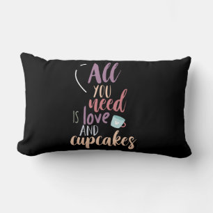 Couple Gift All You Need Is Love And Cupcake Lumbar Pillow