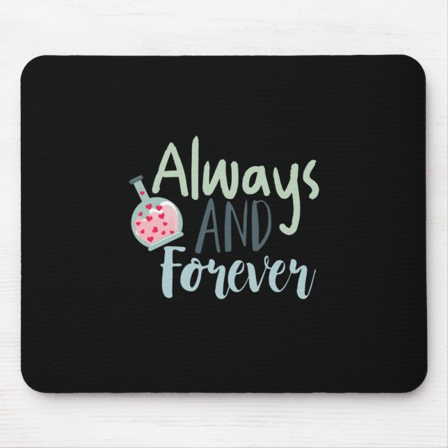 Couple Gift Always And Forever Mouse Pad (Front)