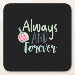 Couple Gift Always And Forever Square Paper Coaster